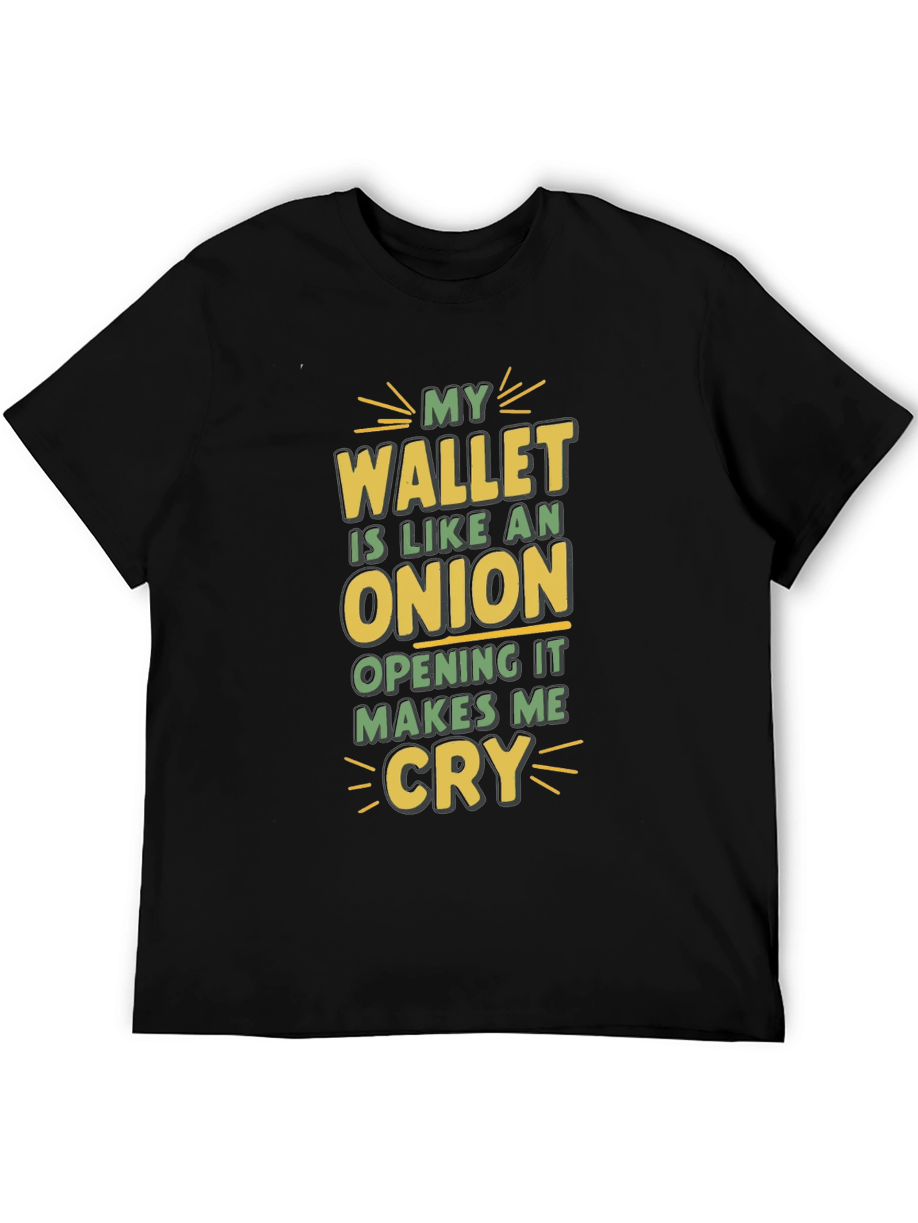 My Wallet is Like an Onion Funny T-Shirt