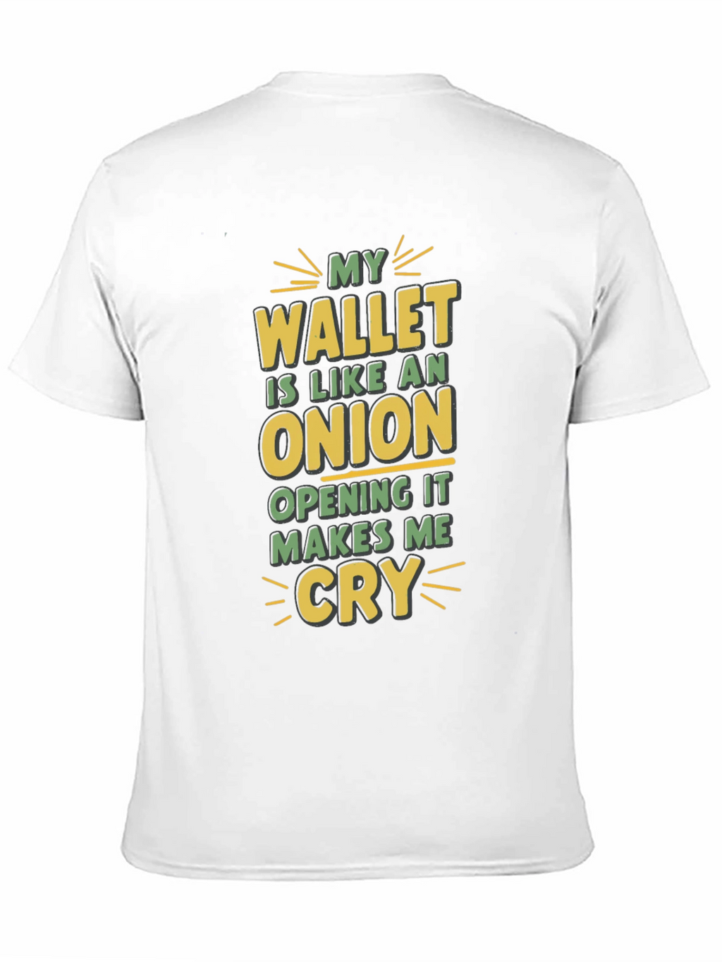 My Wallet is Like an Onion Funny T-Shirt