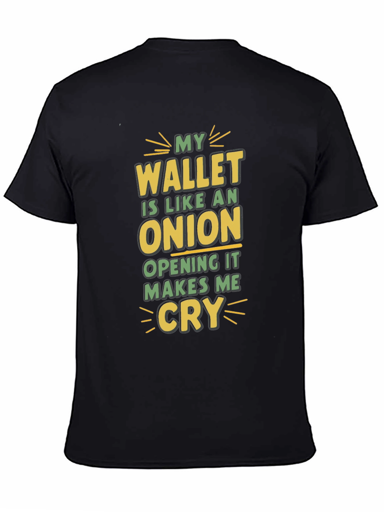 My Wallet is Like an Onion Funny T-Shirt