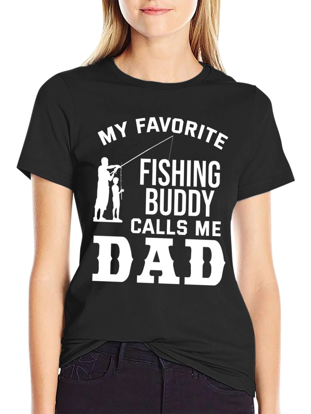 My Favorite Fishing Buddy Calls Me Dad T-Shirt