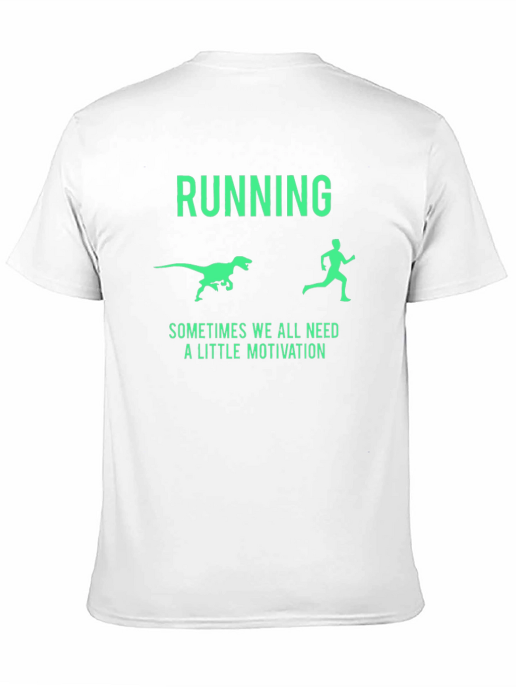 Running Dinosaur Motivation Graphic Tee