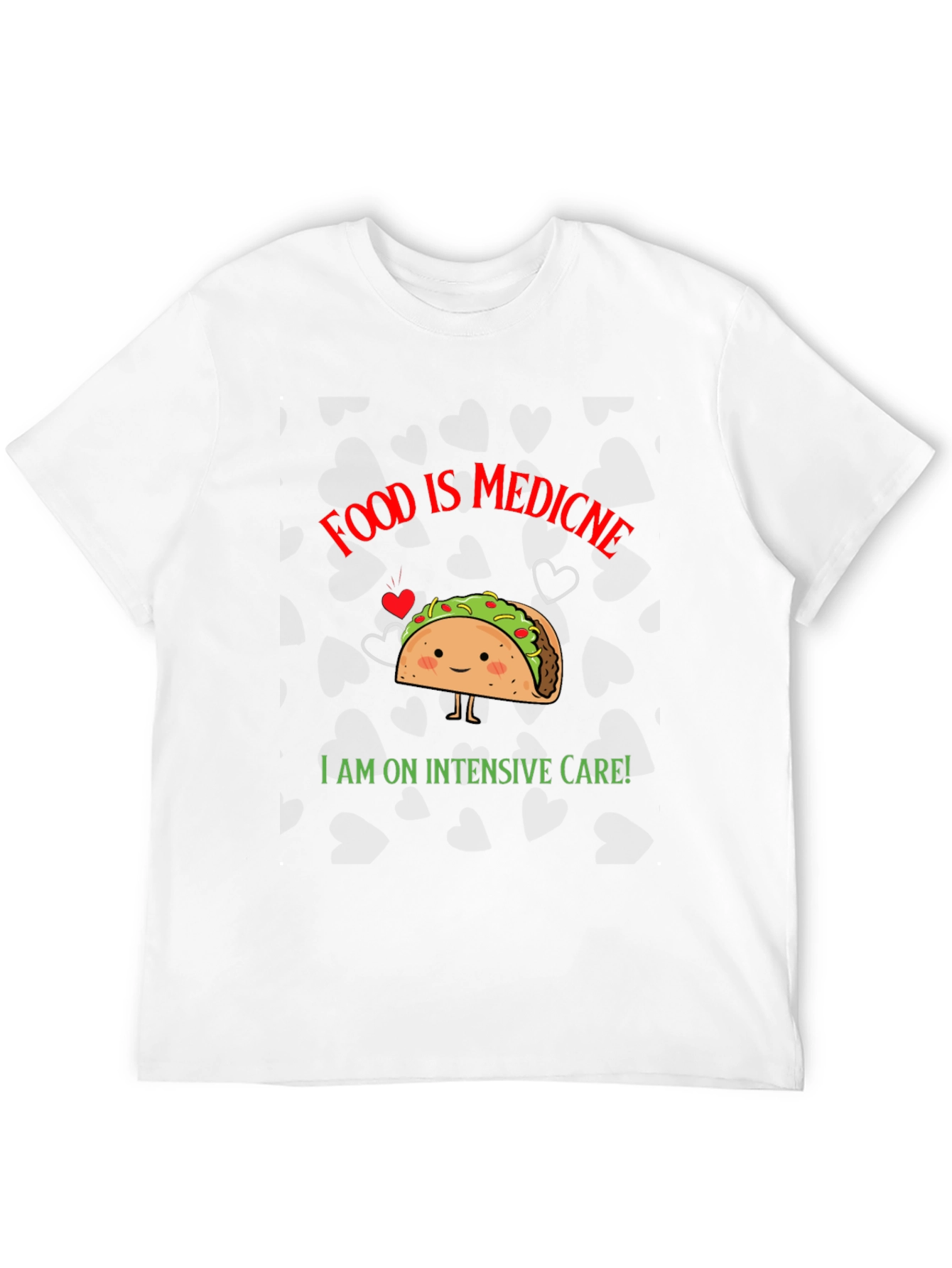 Food is Medicine Taco T-Shirt