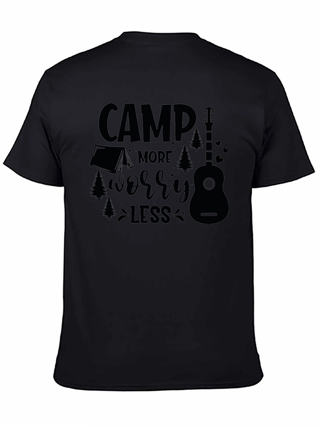 Camp More Worry Less Black Graphic T-Shirt