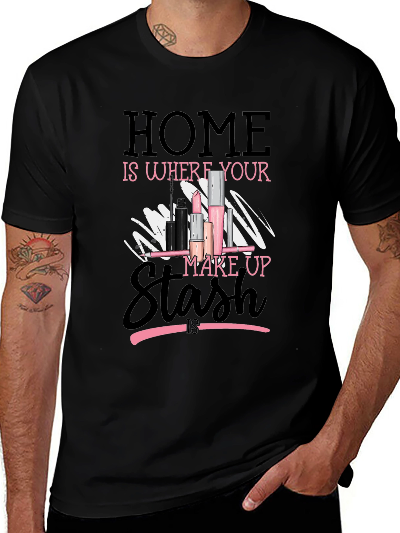 Home is Where Your Makeup Stash Is T-Shirt