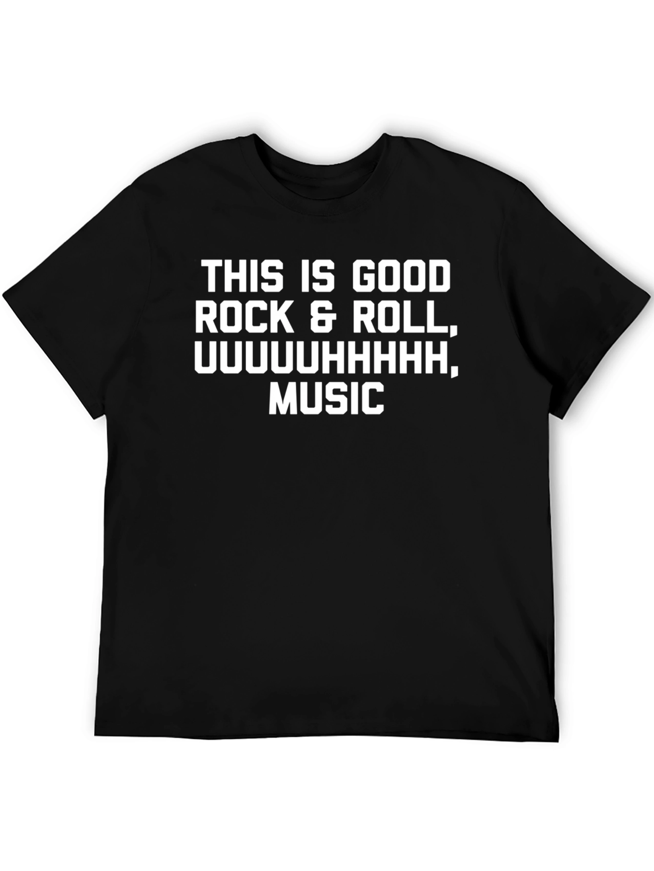 This is Good Rock & Roll Music T-Shirt
