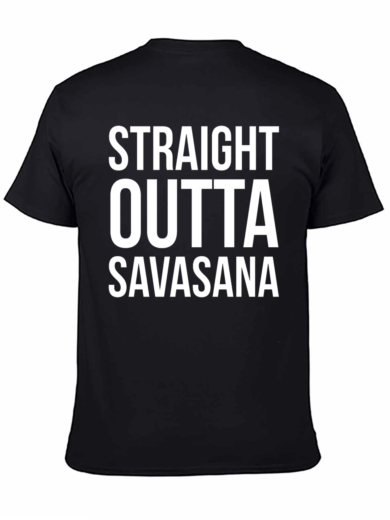 Straight Outta Savasana T-Shirt Yoga Funny