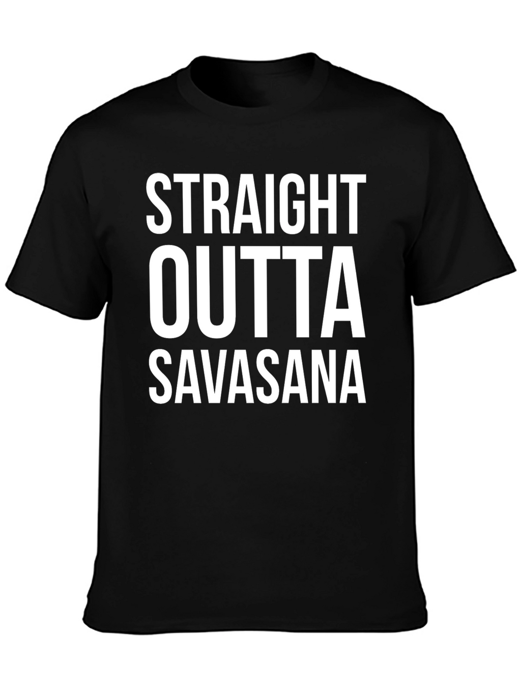 Straight Outta Savasana T-Shirt Yoga Funny
