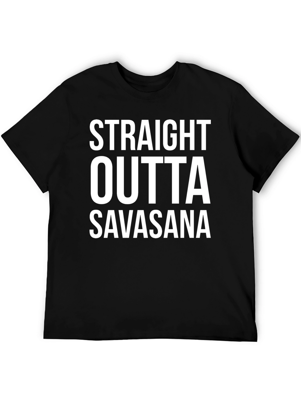 Straight Outta Savasana T-Shirt Yoga Funny