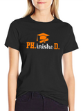 Ph.inished Graduation T-Shirt
