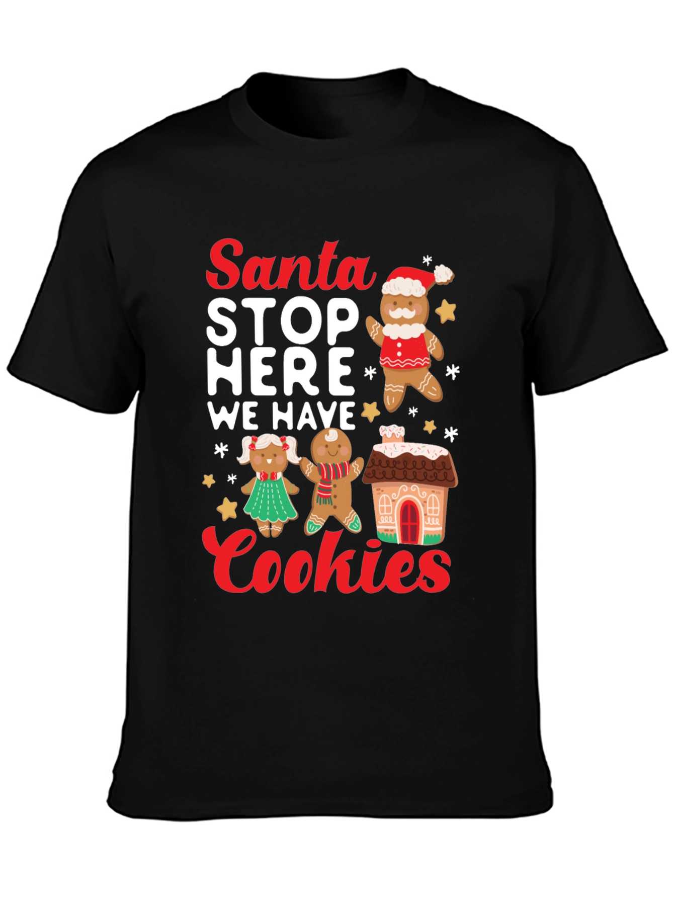 Santa Stop Here Cookies Graphic Tee