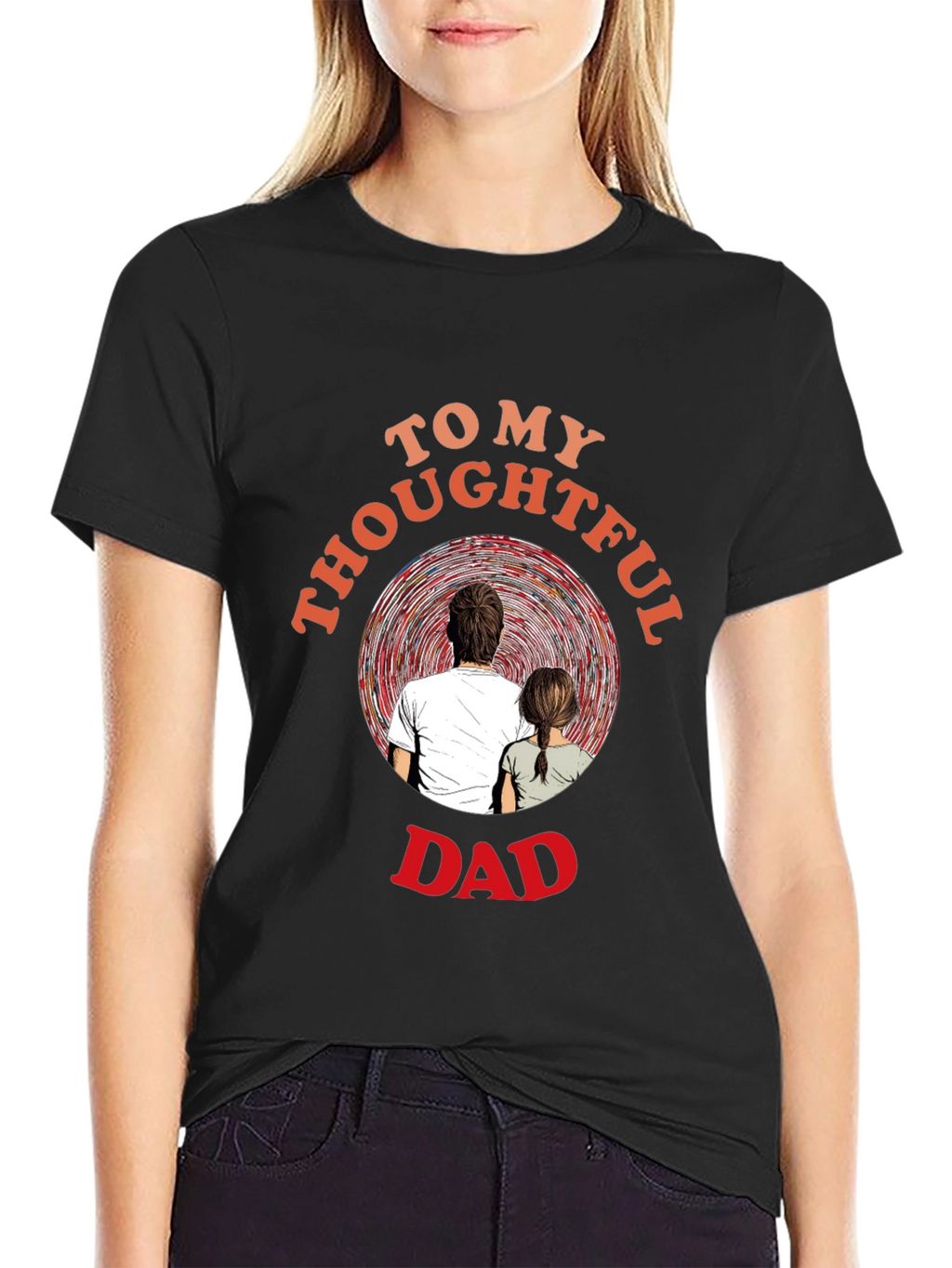 Thoughtful Dad T-Shirt - Sentimental Gift for Father