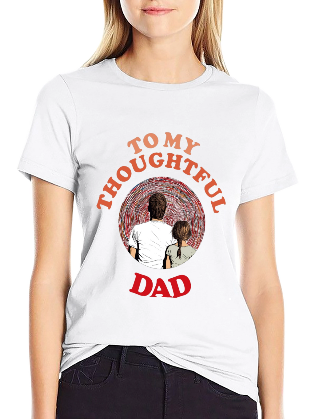 Thoughtful Dad T-Shirt - Sentimental Gift for Father