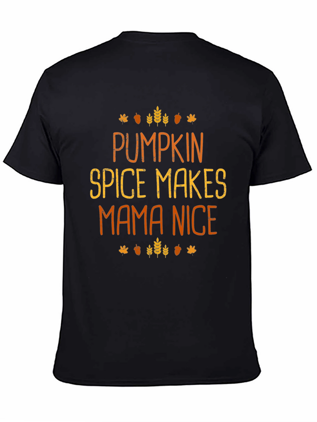 Pumpkin Spice Makes Mama Nice Graphic Tee