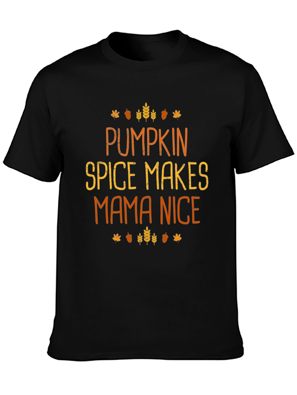 Pumpkin Spice Makes Mama Nice Graphic Tee