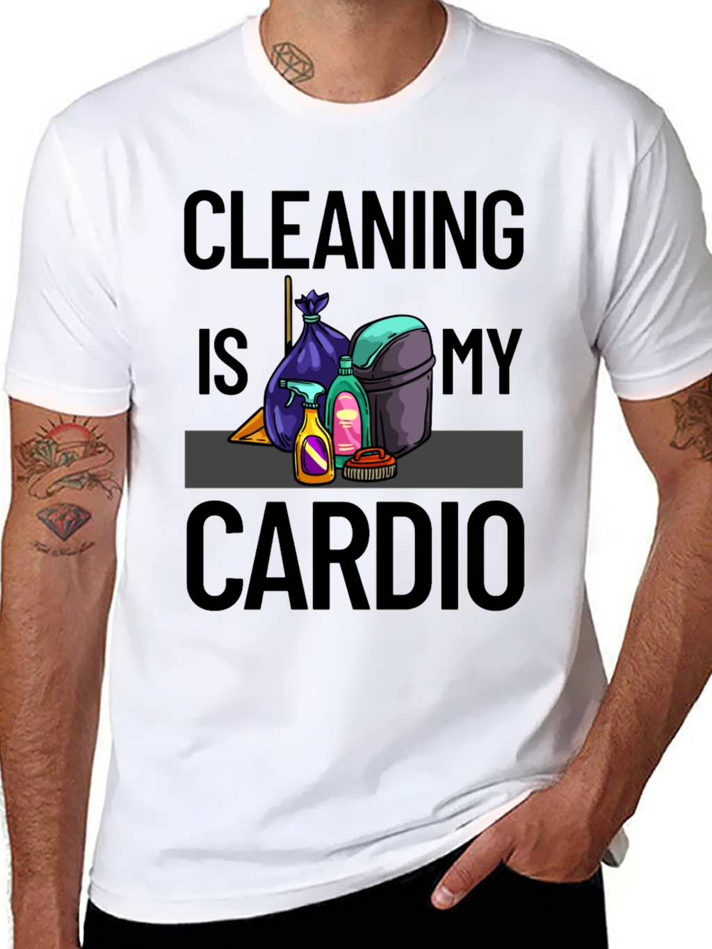 Cleaning is My Cardio T-Shirt