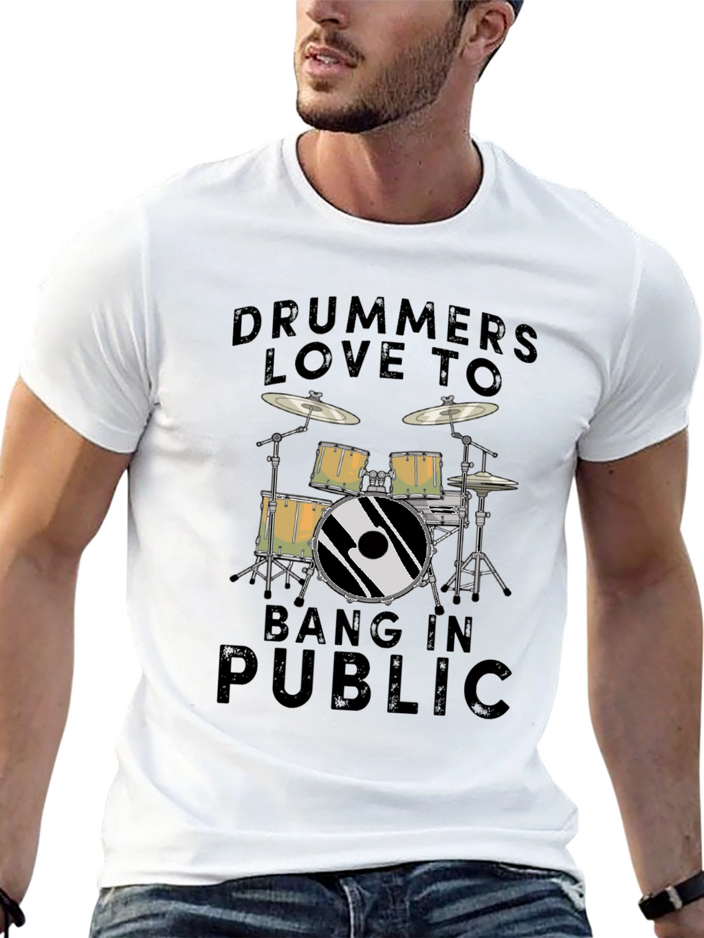 Drummers Love To Bang In Public T-Shirt - Black