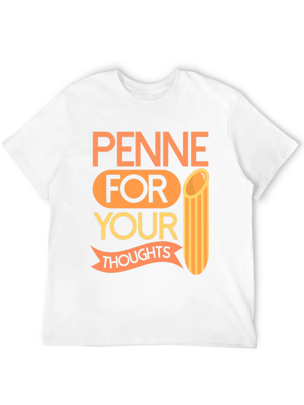 Penne For Your Thoughts Graphic Tee