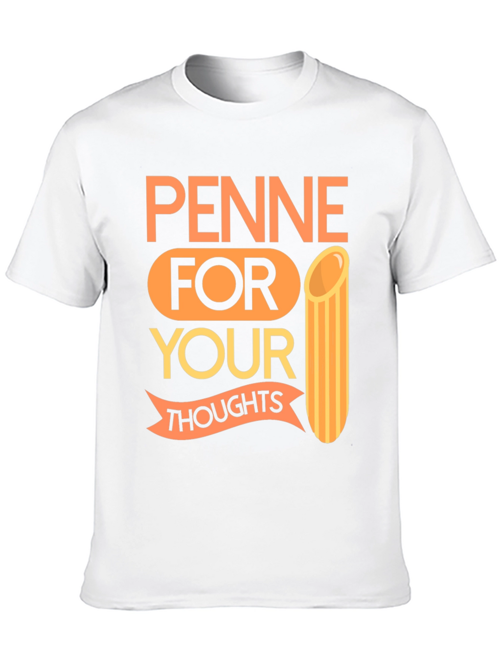 Penne For Your Thoughts Graphic Tee
