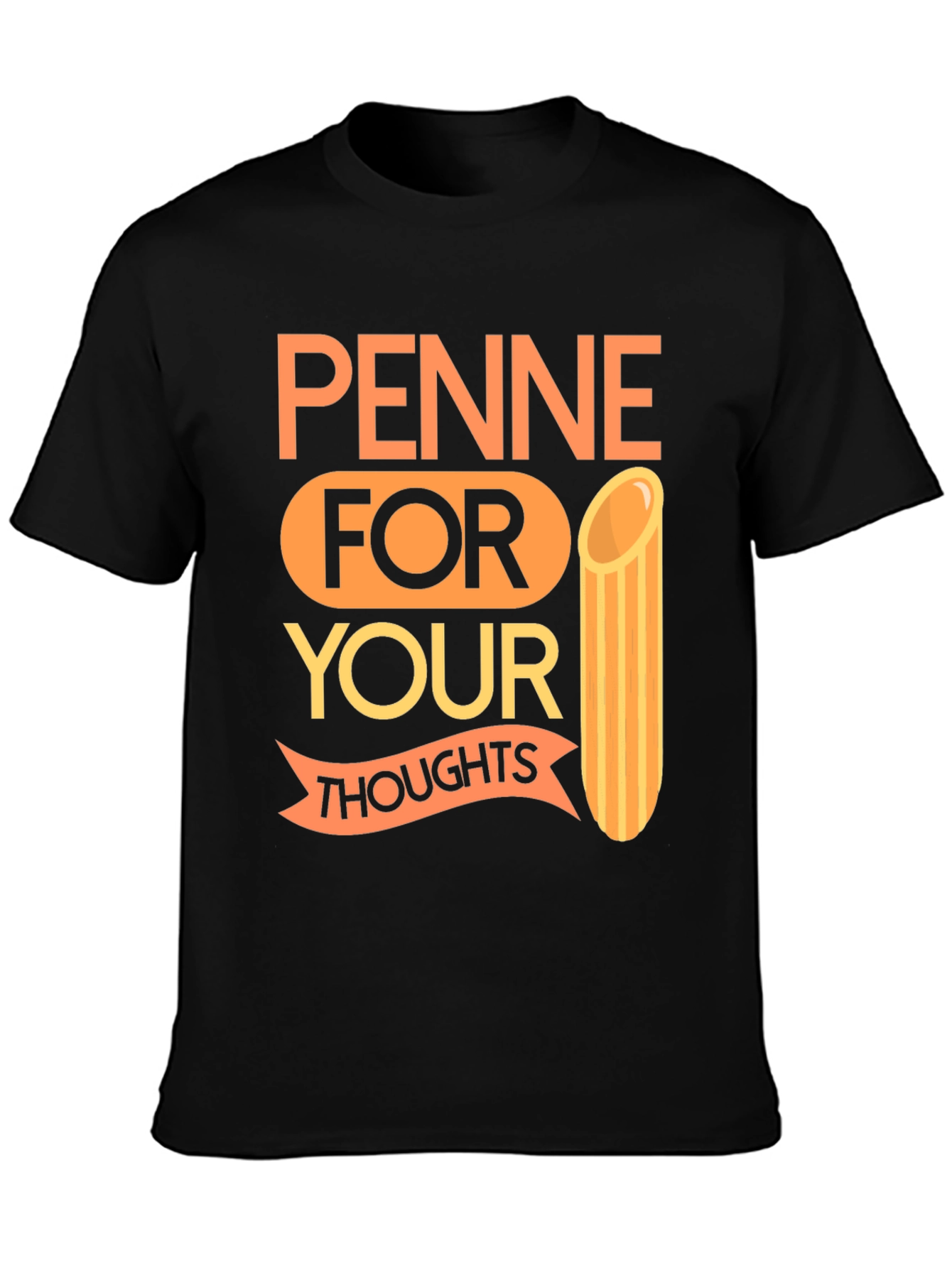 Penne For Your Thoughts Graphic Tee