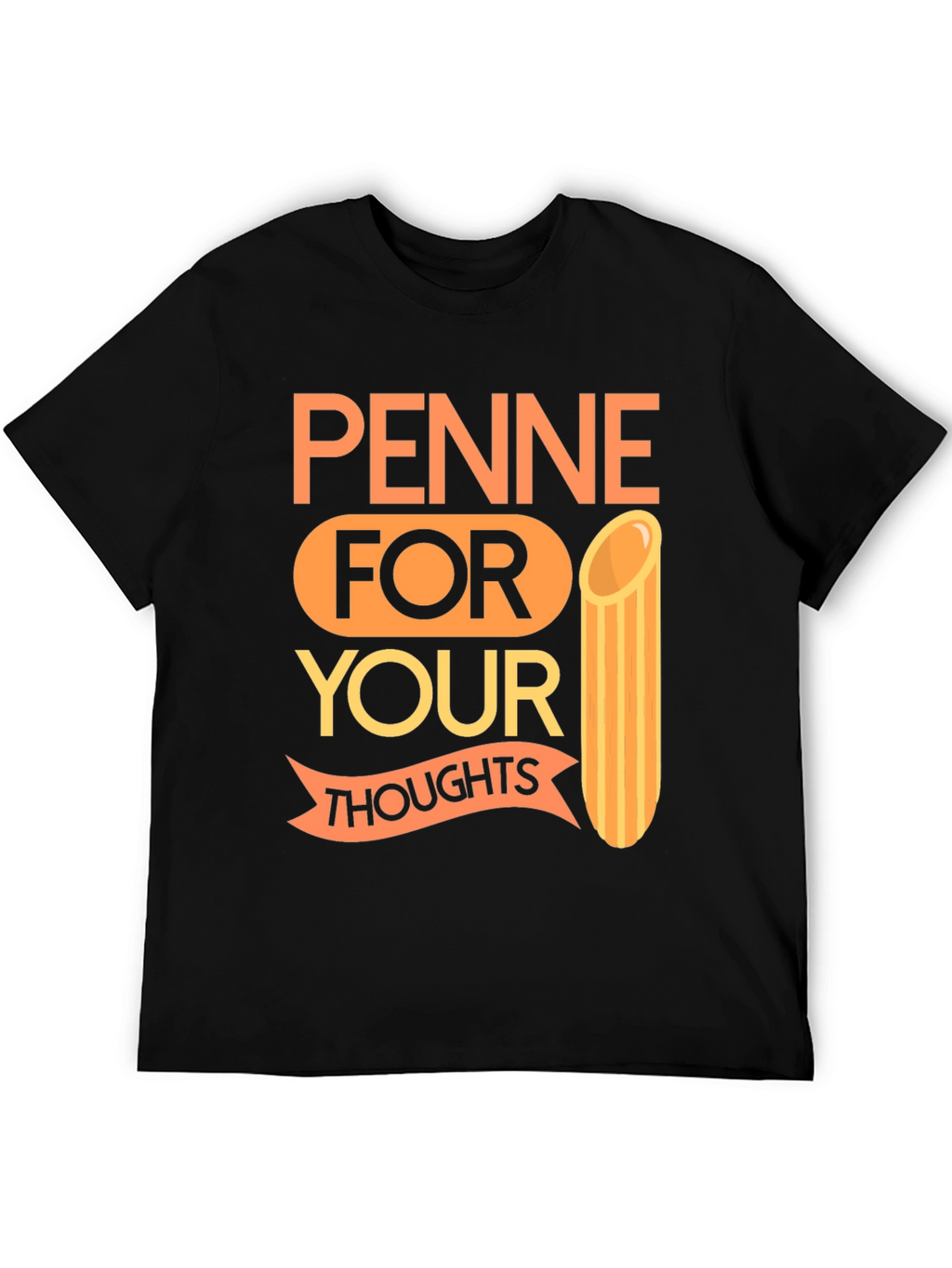 Penne For Your Thoughts Graphic Tee