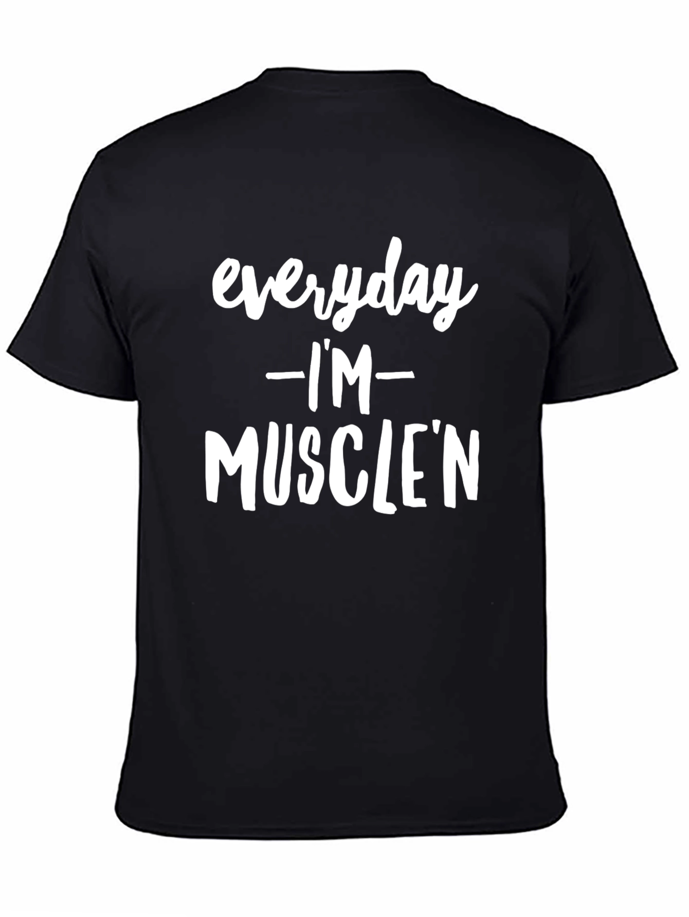 Everyday Im Musclen Black Graphic Tee