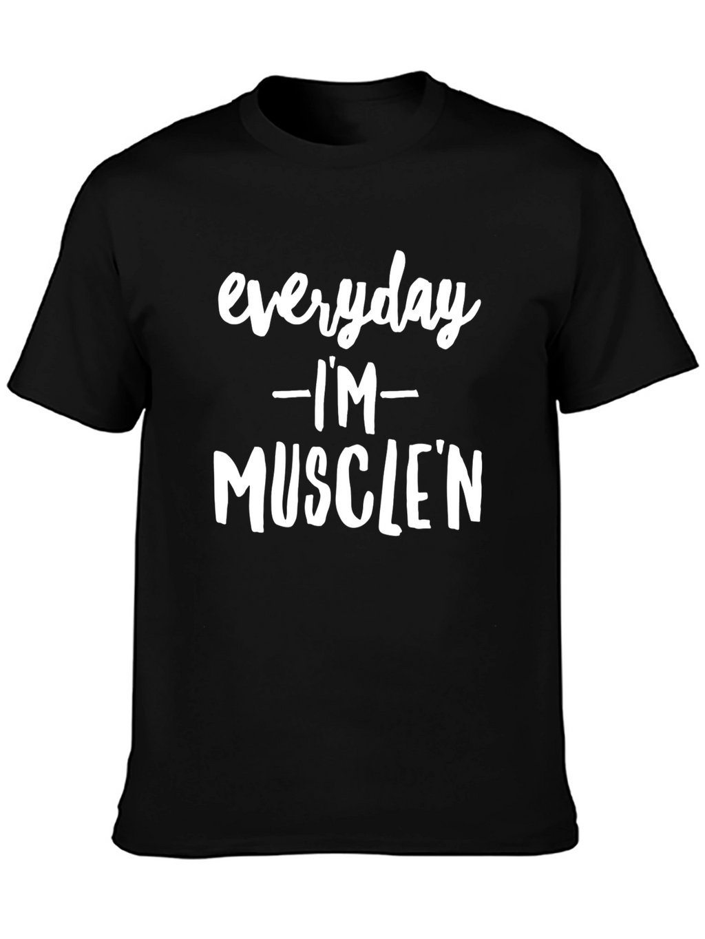 Everyday Im Musclen Black Graphic Tee
