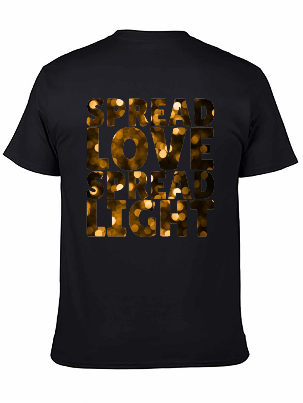 Spread Love Spread Light Black T-Shirt
