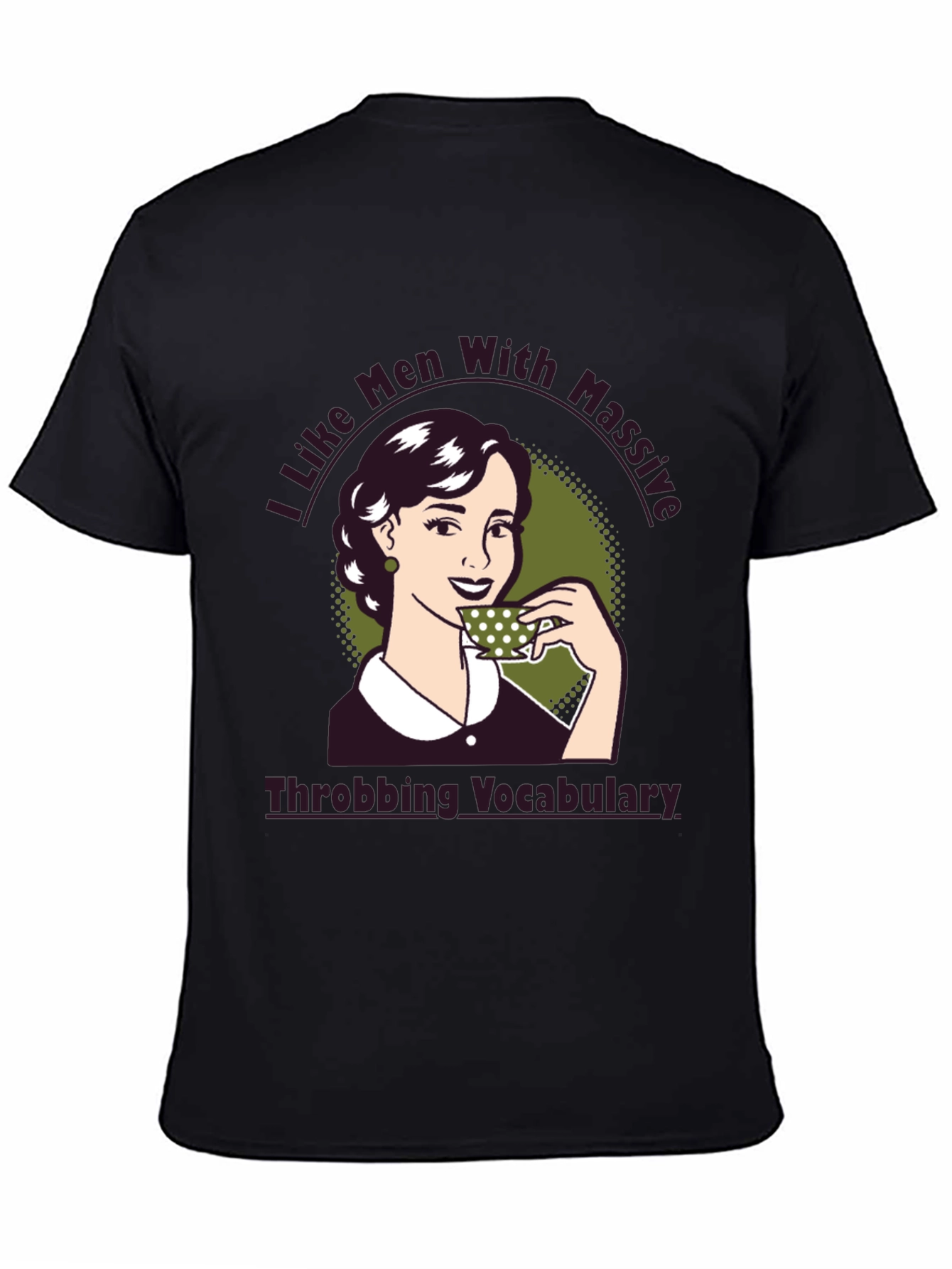 I Like Men With Massive Vocabulary T-Shirt