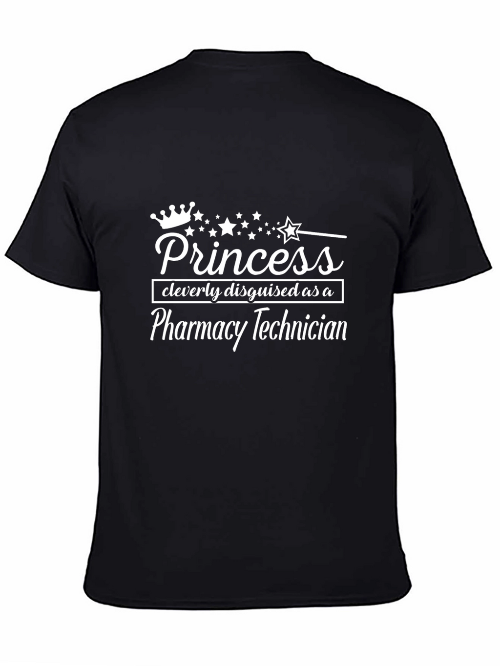 Princess Disguised as Pharmacy Technician Black T-Shirt