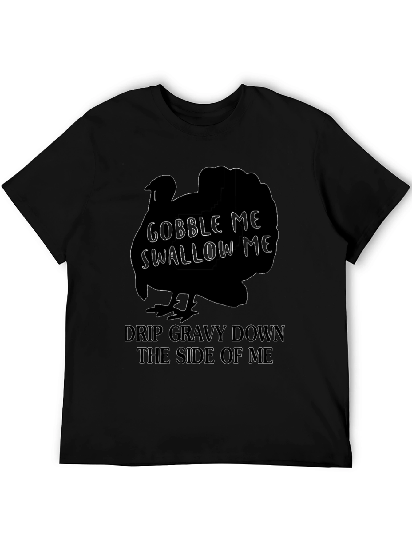 Gobble Me T-Shirt Funny Thanksgiving Tee