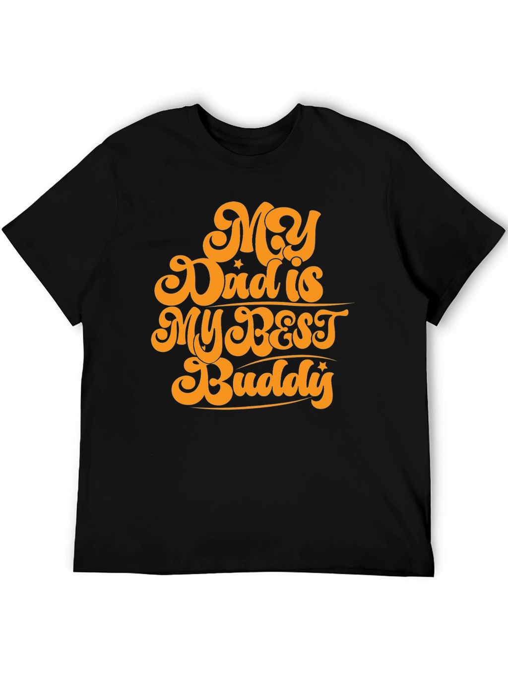 My Dad is My Best Buddy T-Shirt