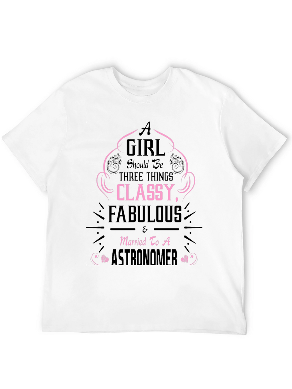 Classy Astronomer Wife T-Shirt
