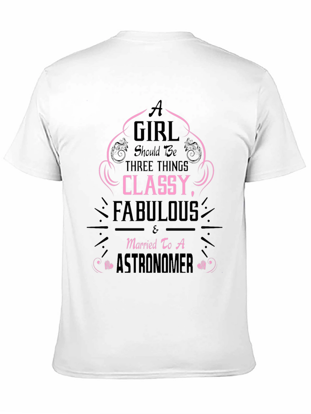 Classy Astronomer Wife T-Shirt