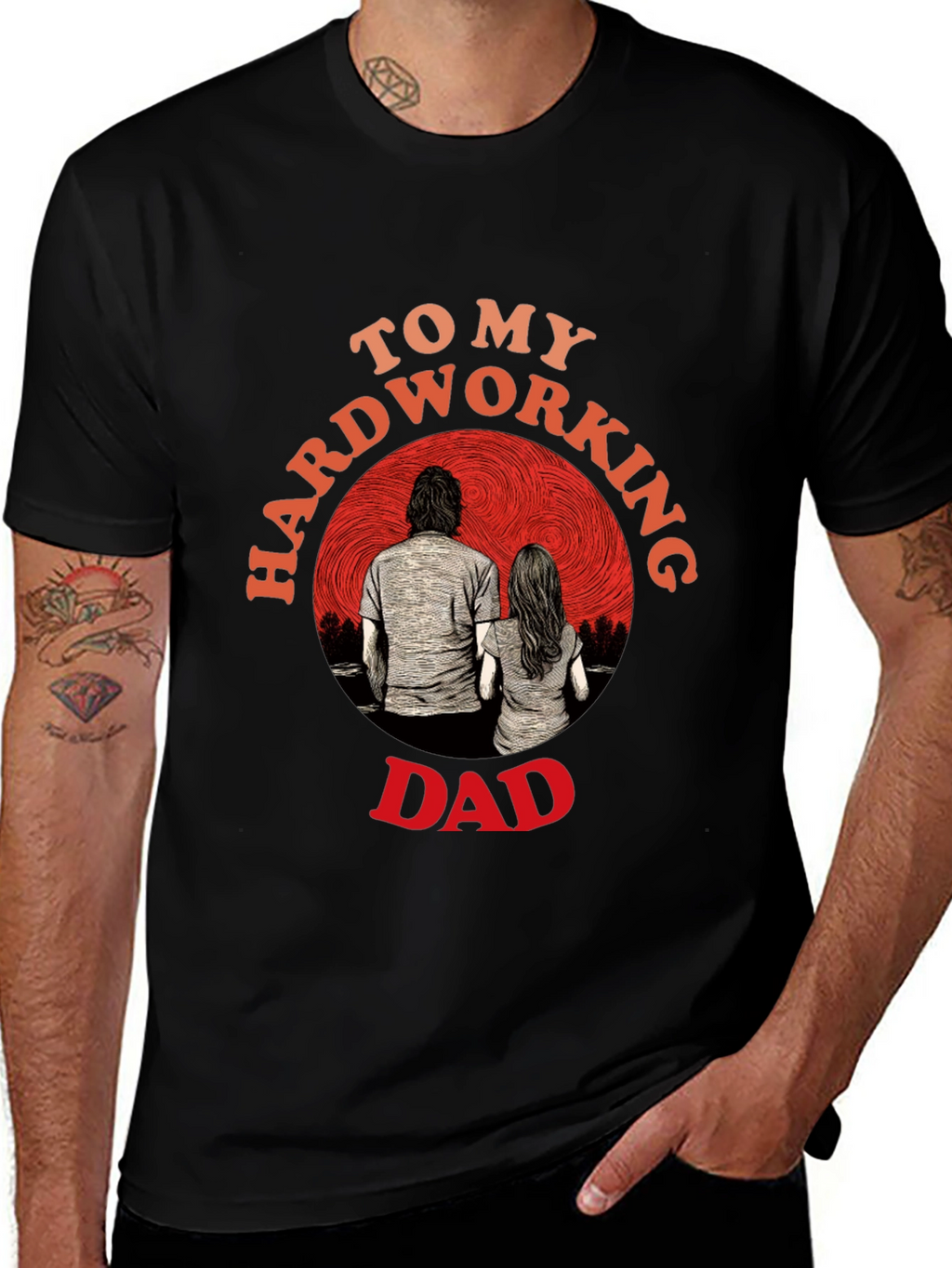 Hardworking Dad Graphic T-Shirt Fathers Day