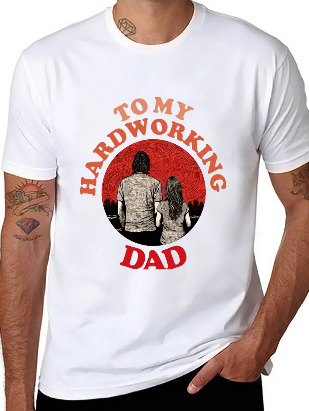Hardworking Dad Graphic T-Shirt Fathers Day