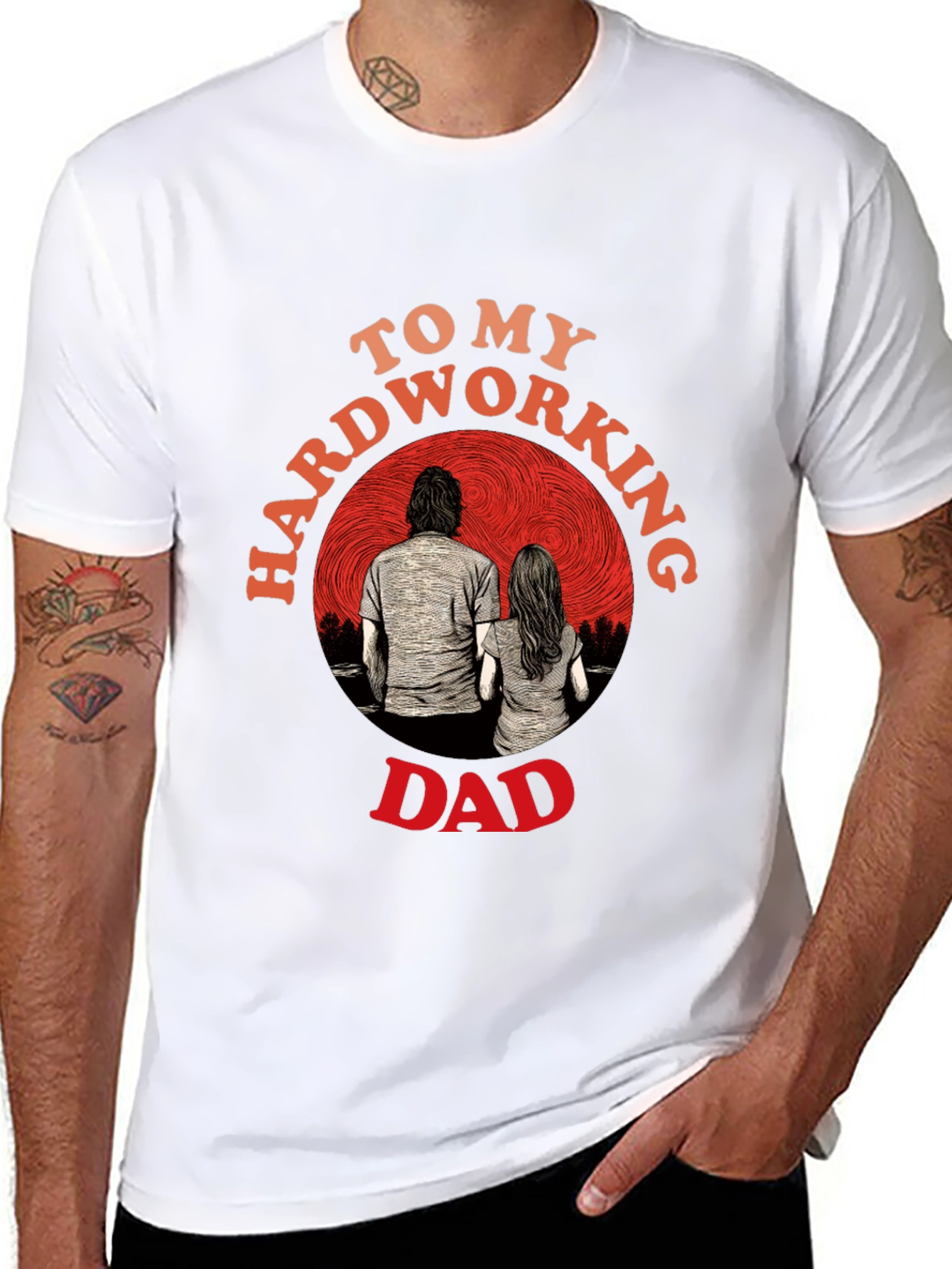 Hardworking Dad Graphic T-Shirt Fathers Day