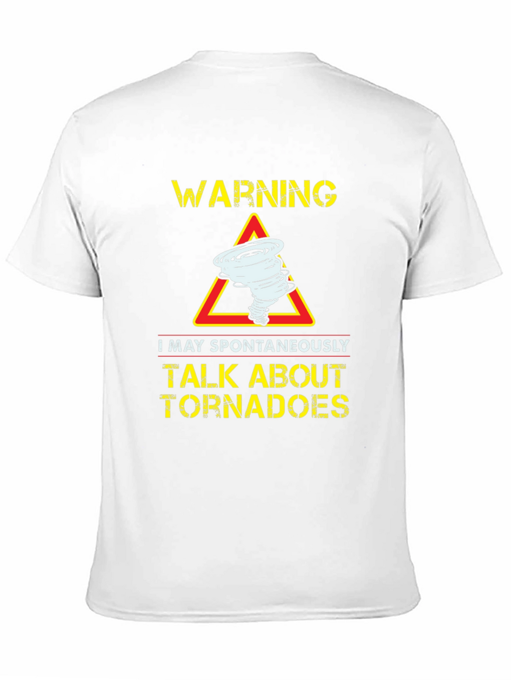 Warning Tornadoes Graphic T-Shirt