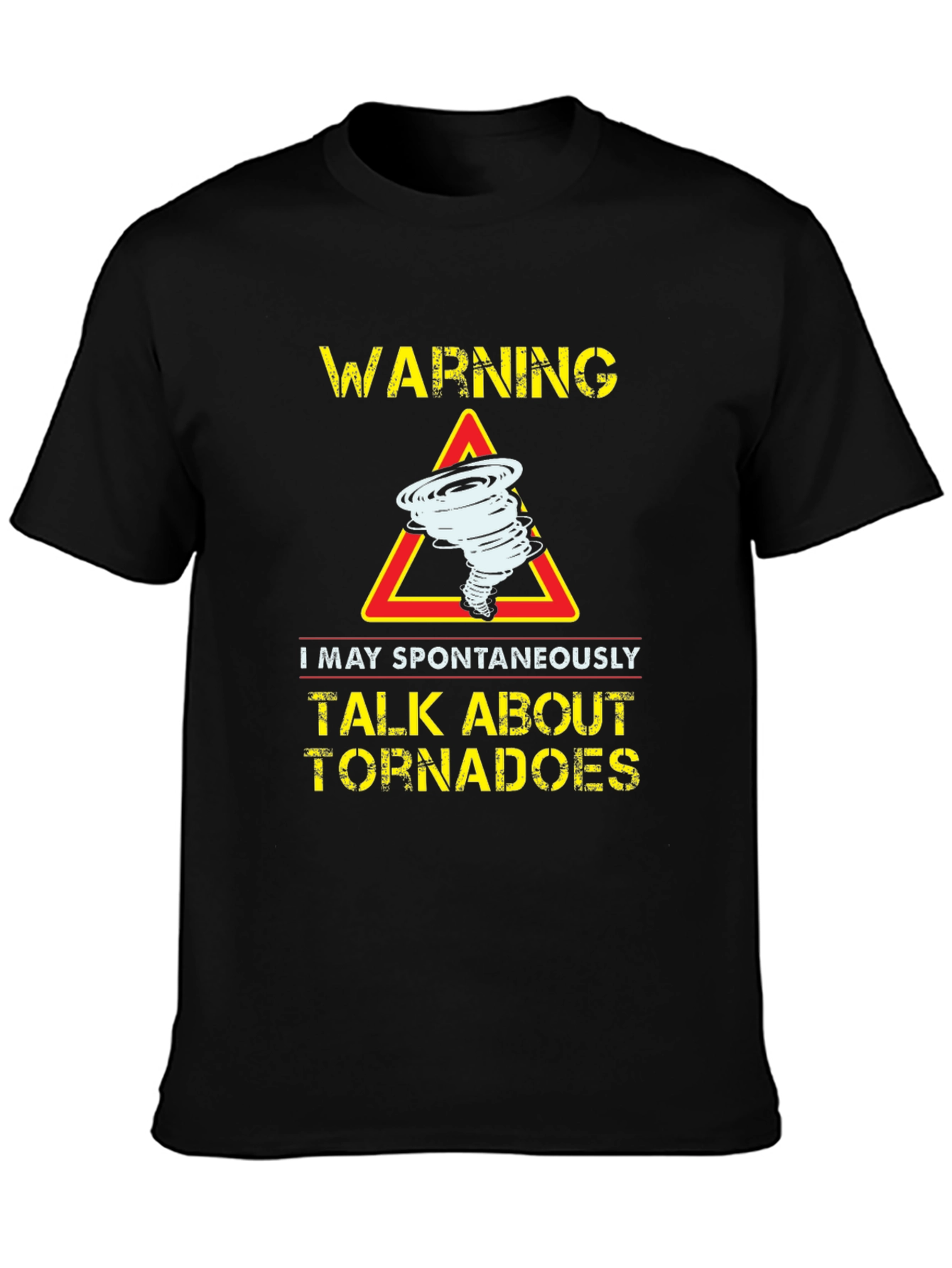 Warning Tornadoes Graphic T-Shirt