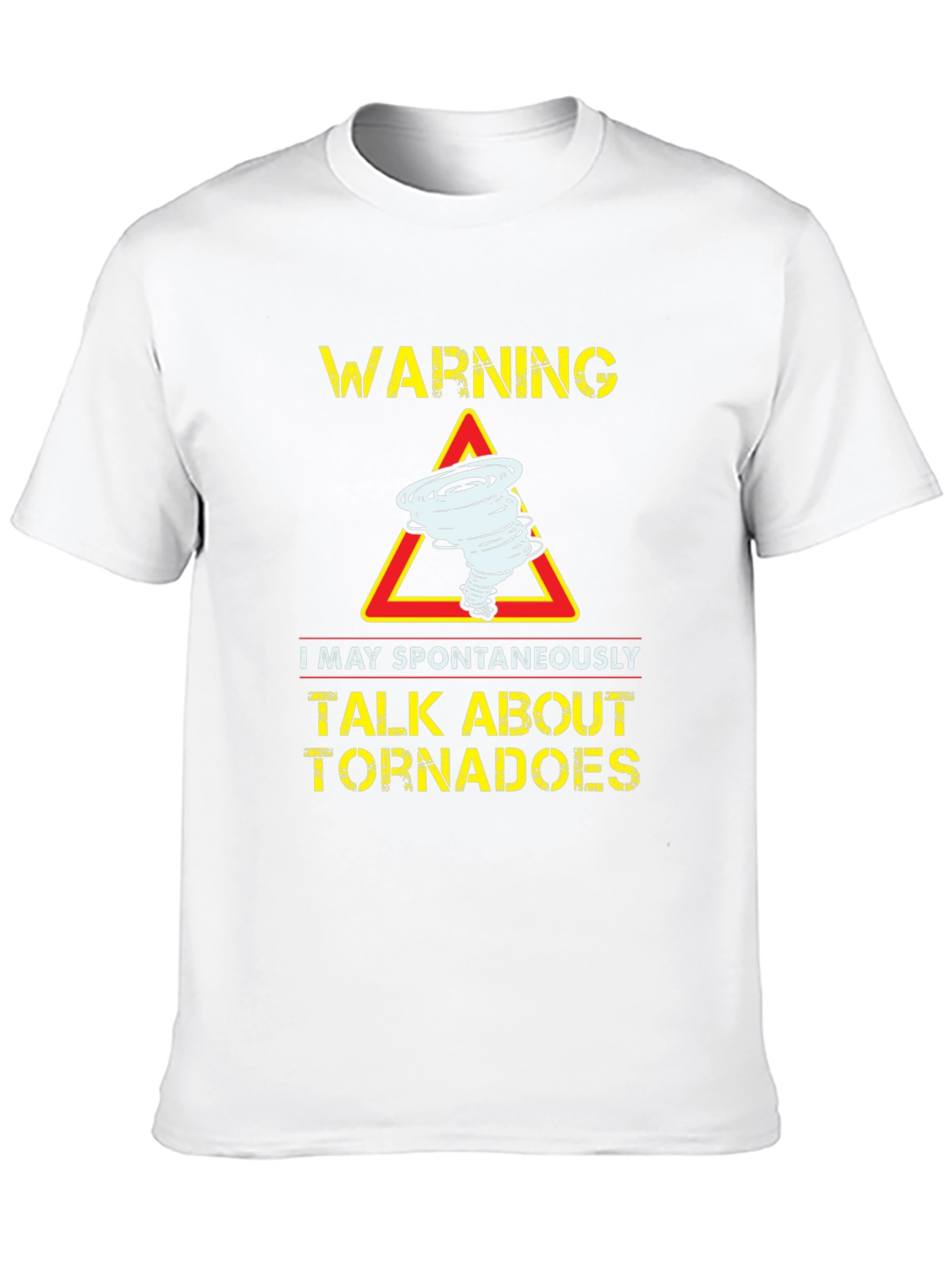 Warning Tornadoes Graphic T-Shirt