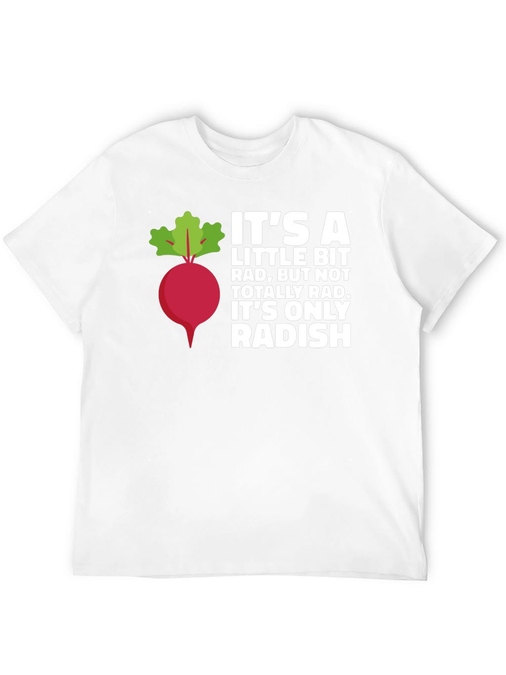 Radish Pun Graphic Tee - Funny Foodie Shirt