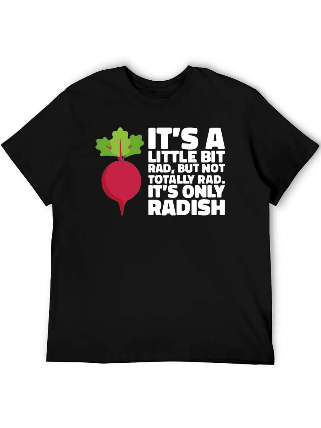 Radish Pun Graphic Tee - Funny Foodie Shirt