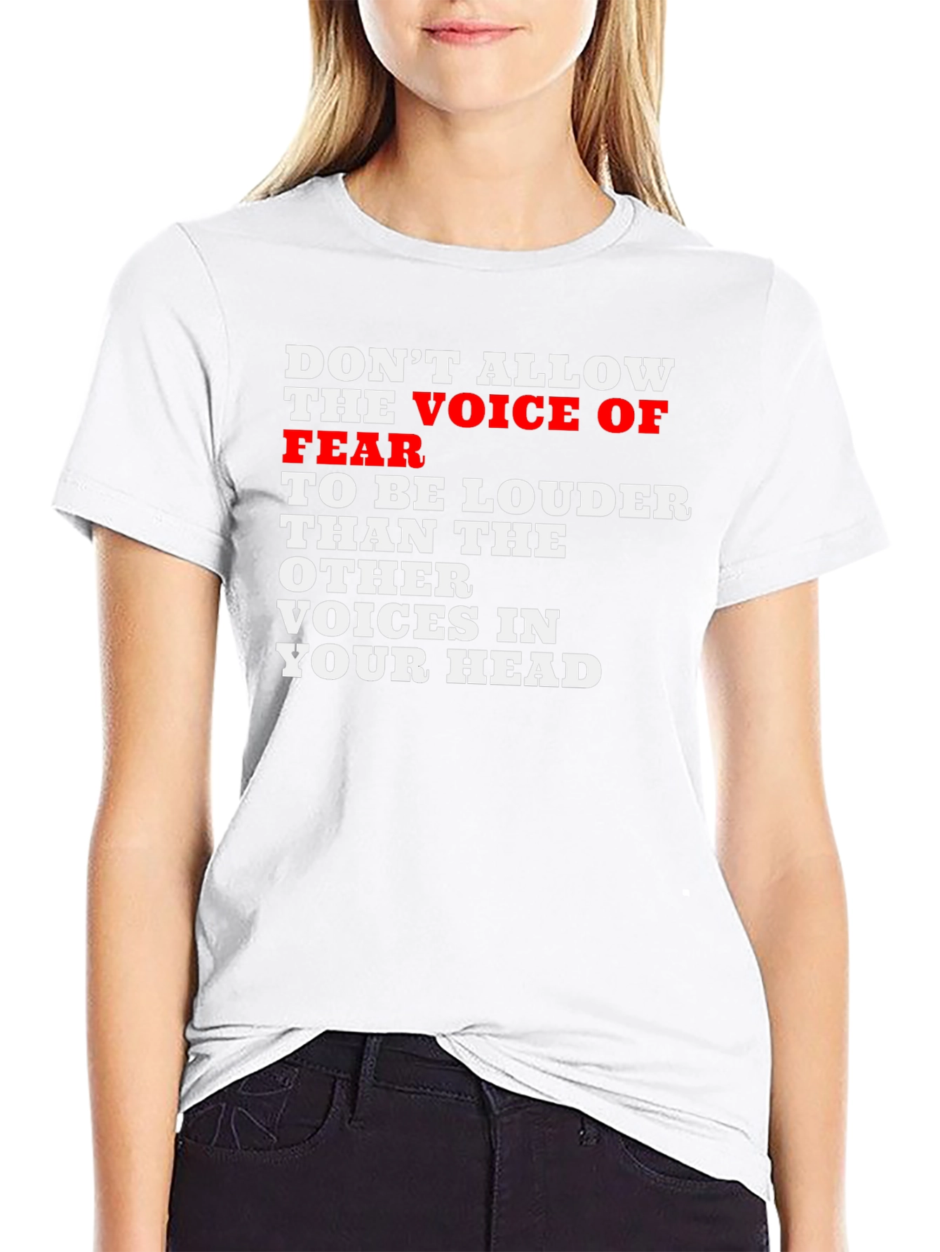 Motivational Graphic T-Shirt:  Voice of Fear