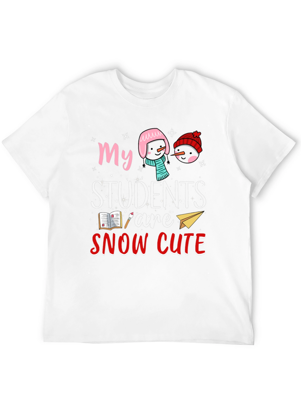Snow Cute Students Teacher T-Shirt