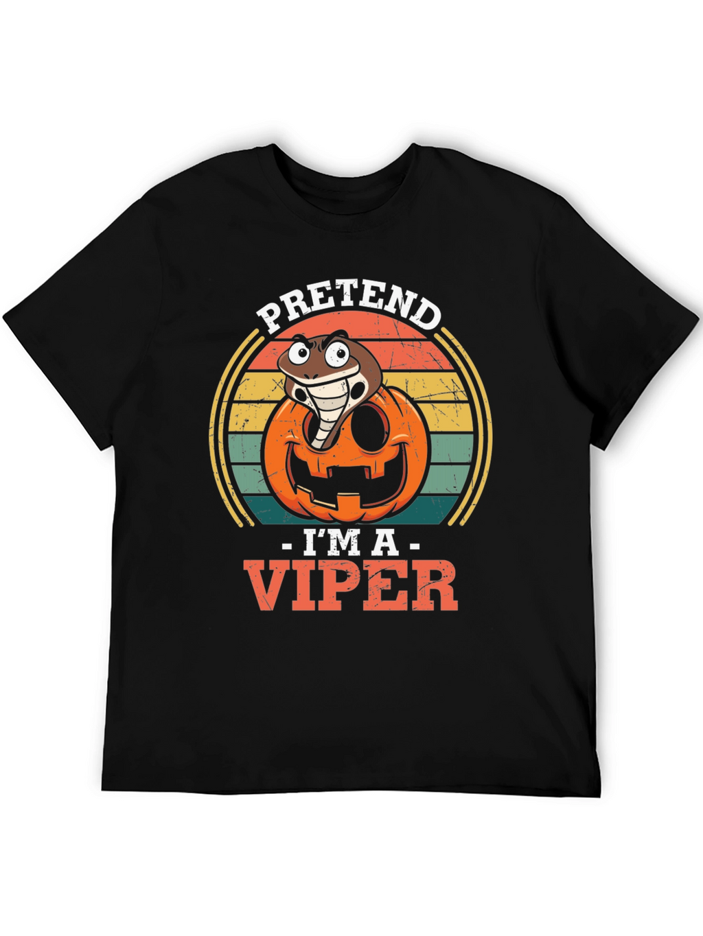 Pretend Im A Viper Halloween T-Shirt