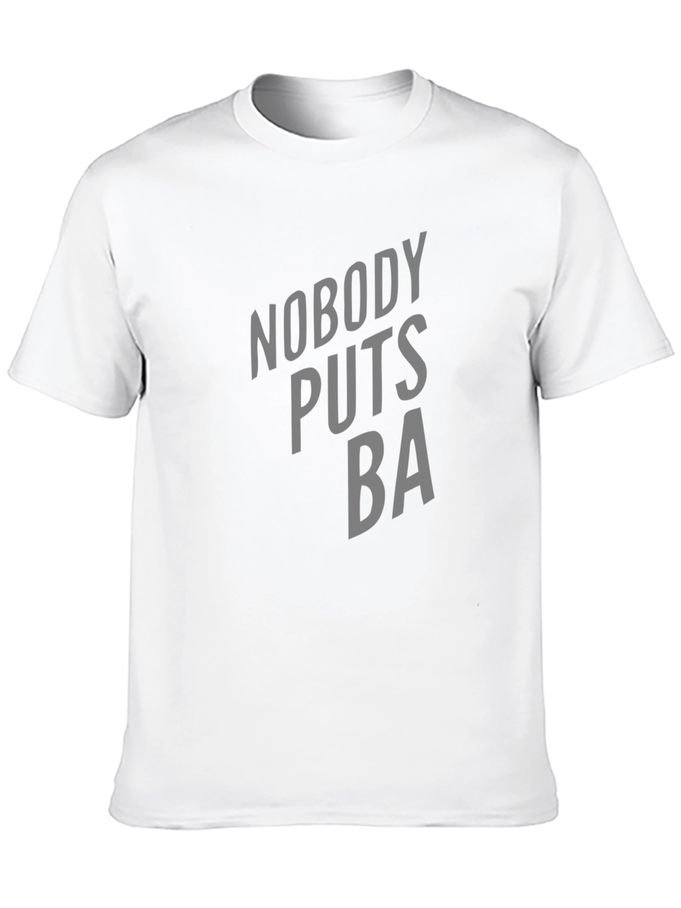Nobody Puts BA T-Shirt - Classic Movie Tee
