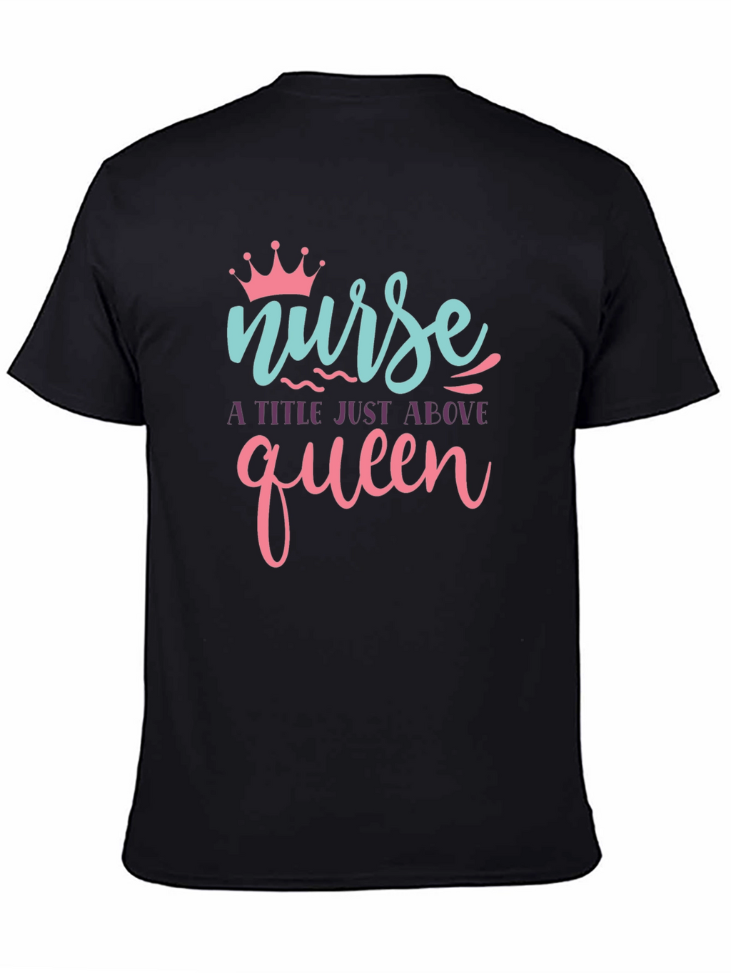 Nurse Queen Black T-Shirt