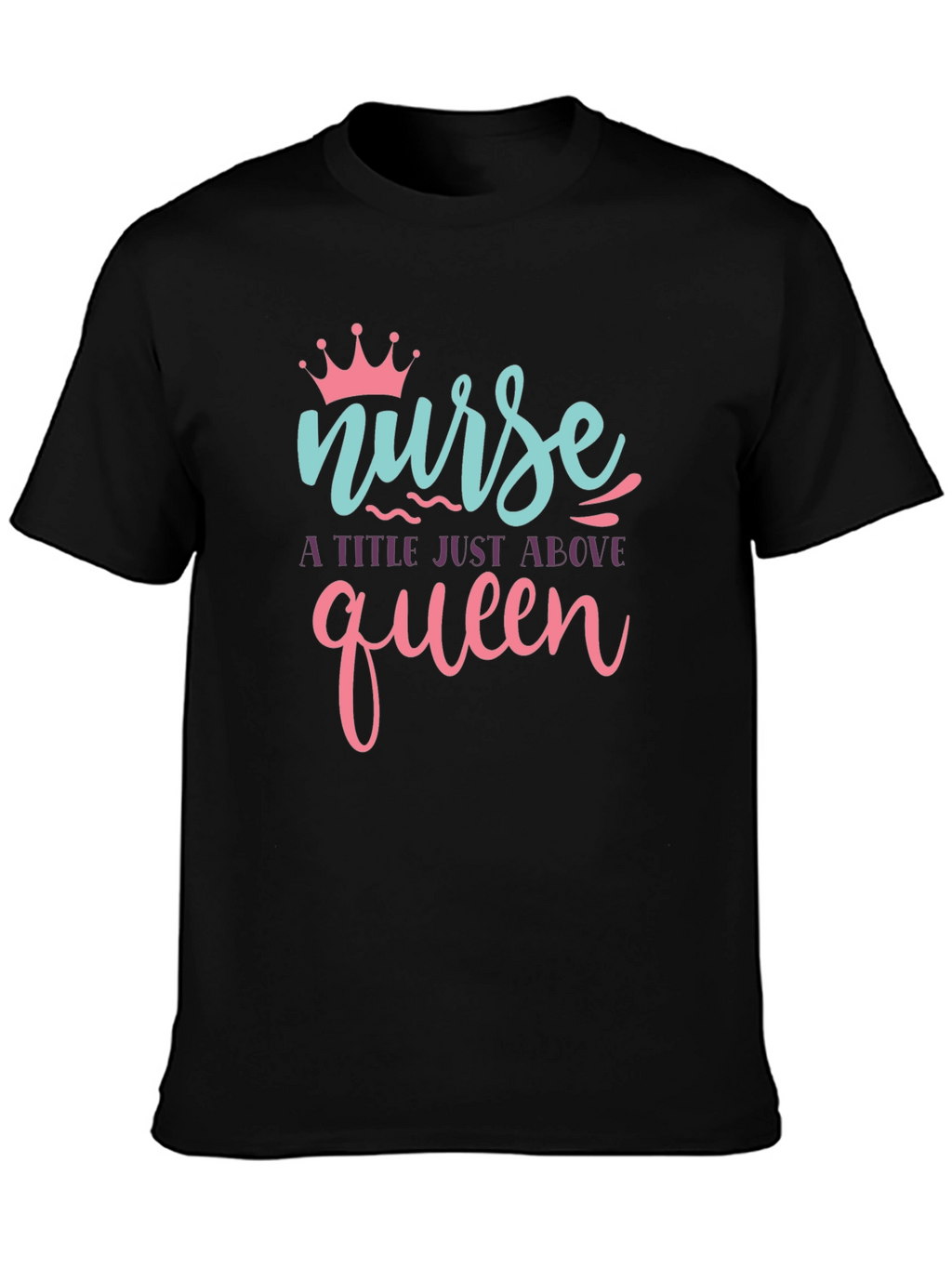 Nurse Queen Black T-Shirt