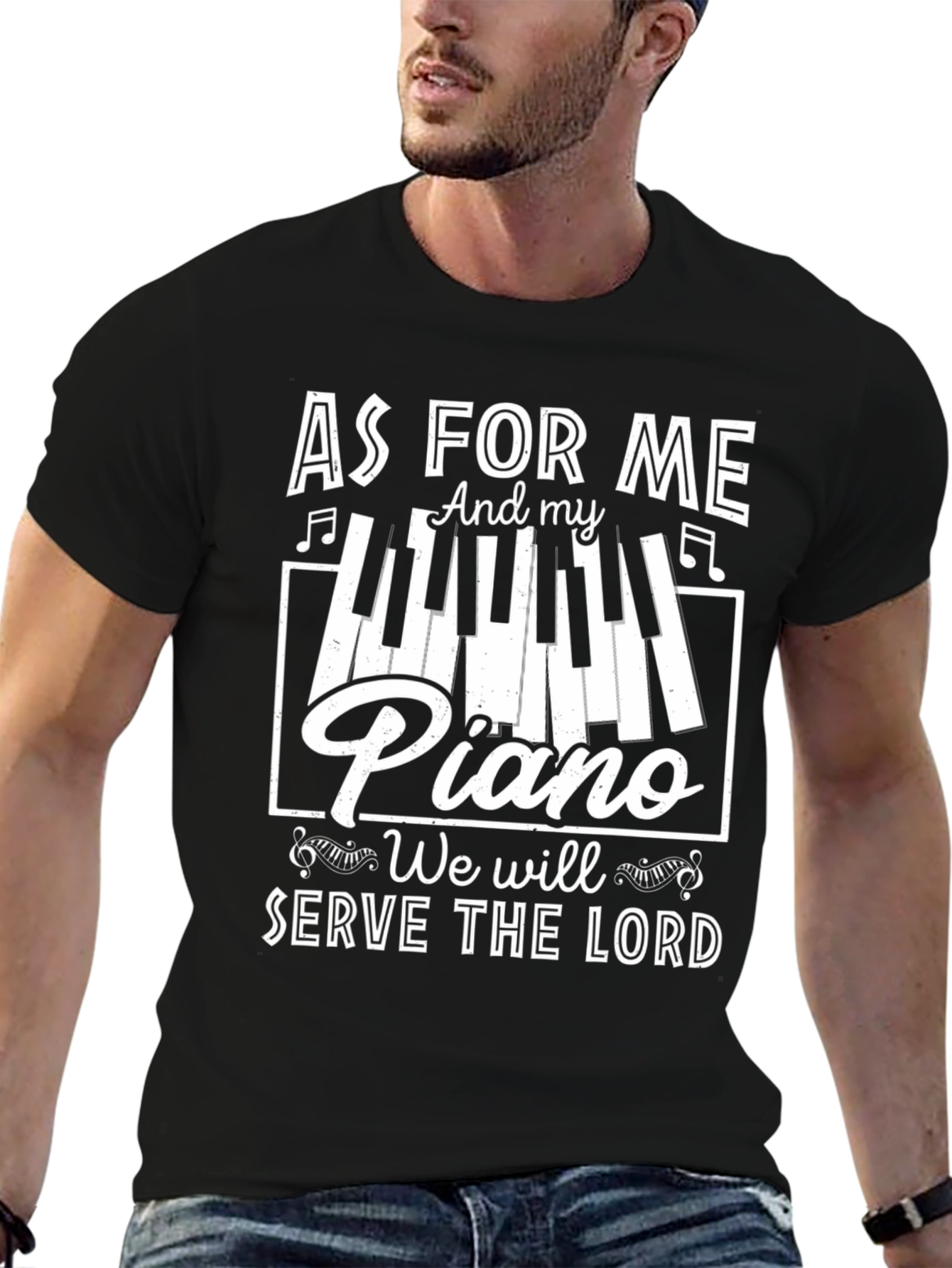 As For Me and My Piano T-Shirt