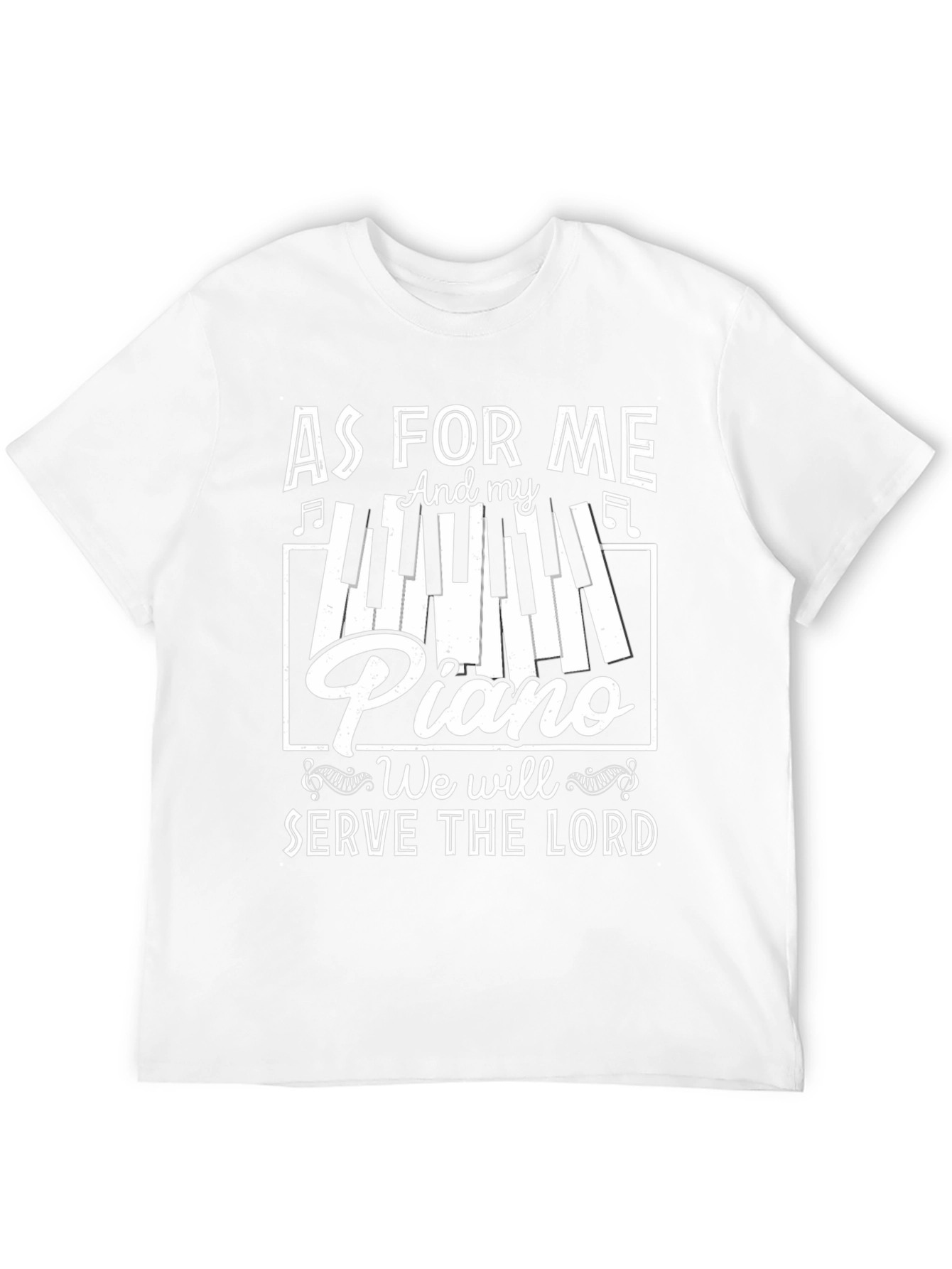 As For Me and My Piano T-Shirt