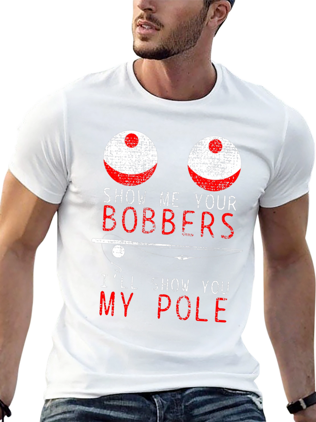 Funny Fishing T-Shirt - Show Me Your Bobbers